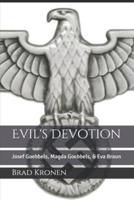 Evil's Devotion