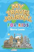 My Travel Journal for Kids Sierra Leone