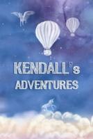 Kendall's Adventures