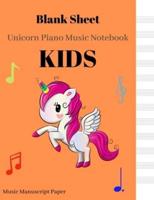 Blank Sheet Unicorn Piano Music Notebook Kids