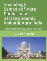 Soamibagh Samadh of Agra-Radhasoami Satsang Soami Ji Maharaj-Agra-India