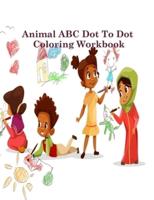 Animal ABC Dot to Dot Coloring Workbook