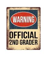 Warning Official 2nd Grader