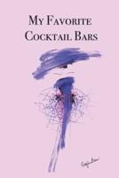 My Favorite Cocktail Bars