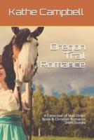 Oregon Trail Romance