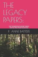 The Legacy Papers