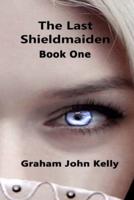 The Last Shieldmaiden