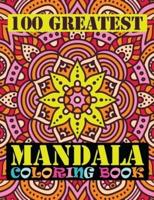 100 Greatest Mandala Coloring Book