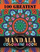 100 Greatest Mandala Coloring Book