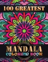 100 Greatest Mandalas Coloring Book