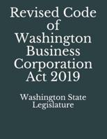 Revised Code of Washington Business Corporation Act 2019