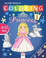 My First Book of Coloring - Princess 1 - Night Edition