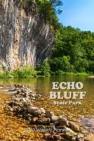 Echo Bluff State Park 2020 Weekly Planner