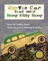 Joy-The Car That Went Bump Ditty Bump