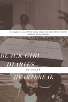 Black Girl Diaries Heartbreak