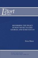 Reforming the Police in Post-Soviet States