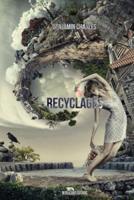 Recyclages