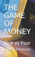 The Game of Money