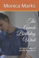 The Amish Birthday Wish