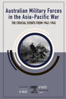 Australian Military Forces in the Asia-Pacific War