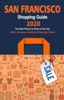 San Francisco Shopping Guide 2020