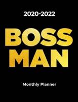 2020-2022 BOSS MAN Monthly Planner for Entrepreneurs and Business Men