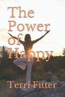 The Power of Happy