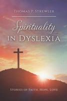 Spirituality in Dyslexia
