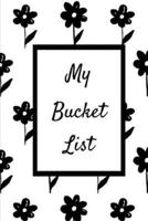 My Bucket List