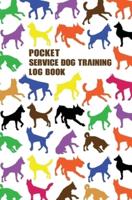 Pocket Service Dog Training Log Book