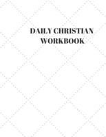 Daily Christian Workbook