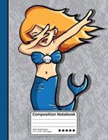 Dabbing Mermaid Composition Notebook