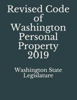 Revised Code of Washington Personal Property 2019