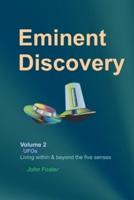 Eminent Discovery Volume 2