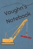 Vaughn's Notebook