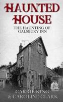 The Haunting of Galsbury Inn