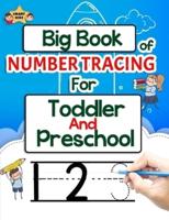 Big Book of Number Tracing for Toddlers and Preschool
