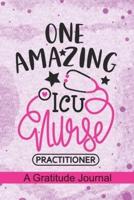 One Amazing ICU Nurse Practitioner - A Gratitude Journal