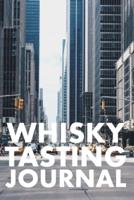 Whisky Tasting Journal