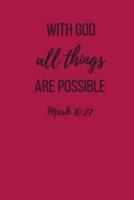 With God All Things Are Possible Mark 10