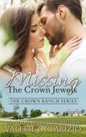 Missing the Crown Jewels (A Chandler County Novel)