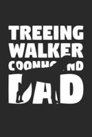 Treeing Walker Coonhound Journal - Treeing Walker Coonhound Notebook 'Dog Dad' - Gift for Dog Lovers