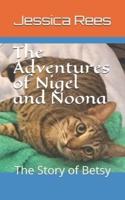 The Adventures of Nigel and Noona