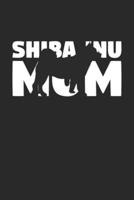 Shiba Inu Journal - Shiba Inu Notebook 'Shiba Inu Mom' - Gift for Dog Lovers