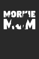 Morkie Journal - Morkie Notebook 'Morkie Mom' - Gift for Dog Lovers