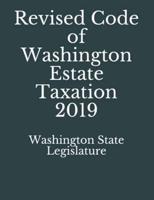 Revised Code of Washington Estate Taxation 2019