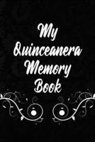 My Quinceanera Memory Book