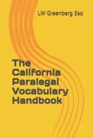 The California Paralegal Vocabulary Handbook