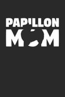 Papillon Journal - Papillon Notebook 'Papillon Mom' - Gift for Dog Lovers
