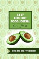 Lazy Keto Diet Food Journal for Teens